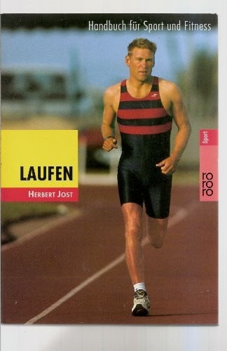 Laufen: Handbuch für Sport und Fitness