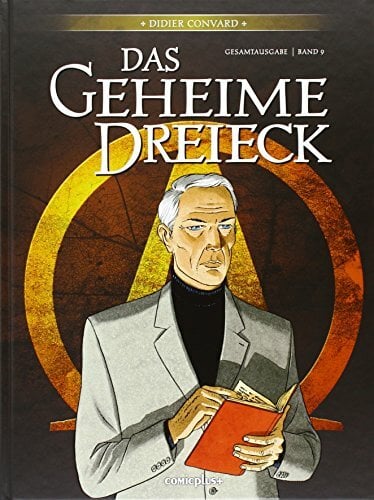 Das geheime Dreieck - Gesamtausgabe.Bd.9 Das geheime Dreieck - Gesamtausgabe.Bd.9