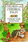 Children with Cerebral Palsy: A Parents' Guide