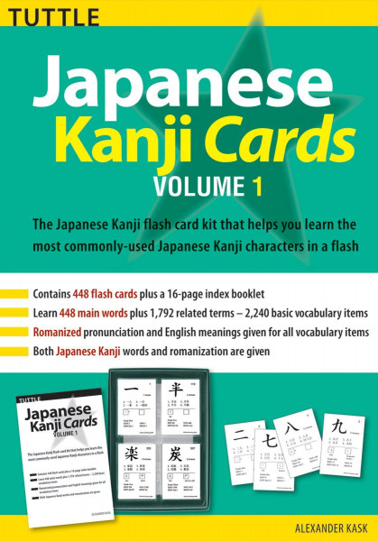 Japanese Kanji Cards Kit Volume 1: Learn 448 Japanese Characters Including Pronunciation, Sample Sentences & Related Compound Words, 2nd Ed.