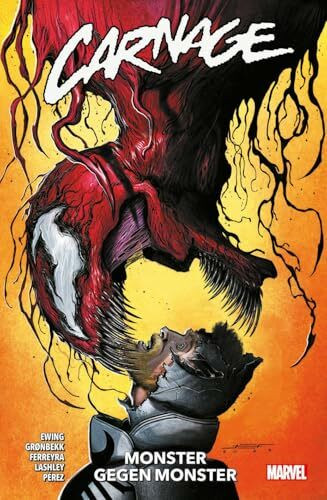 Carnage - Neustart (2. Serie): Bd. 2: Monster gegen Monster