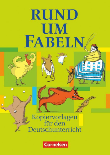 Rund um... - Sekundarstufe I: Rund um Fabeln