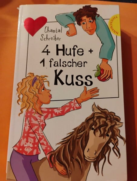 4 Hufe + 1 falscher Kuss (Freche Mädchen – freche Bücher!)