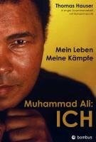 Muhammad Ali: Ich