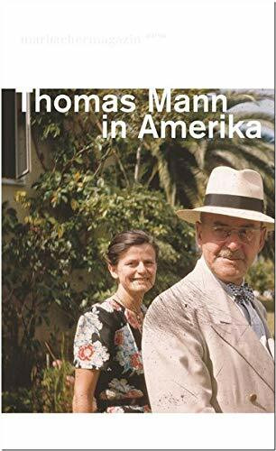 Thomas Mann in Amerika (Marbacher Magazin / 1986 ff.)