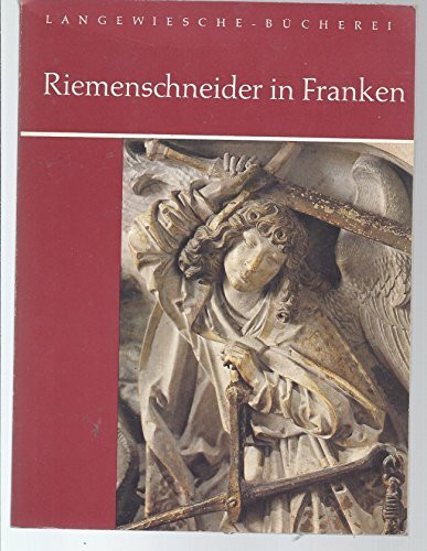 Riemenschneider in Franken: Dtsch.-Engl.-Französ. (Langewiesche-Bücherei)