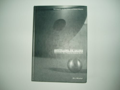Ausstellung: Die Galerie. Geschichte der Wewerka Galerie Berlin