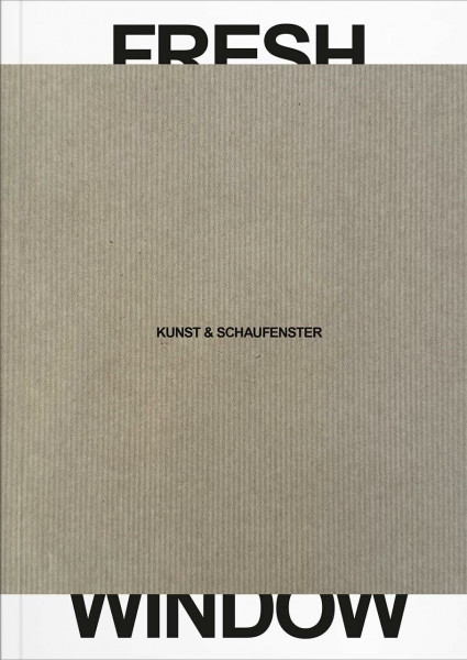 Fresh Window: Kunst & Schaufenster