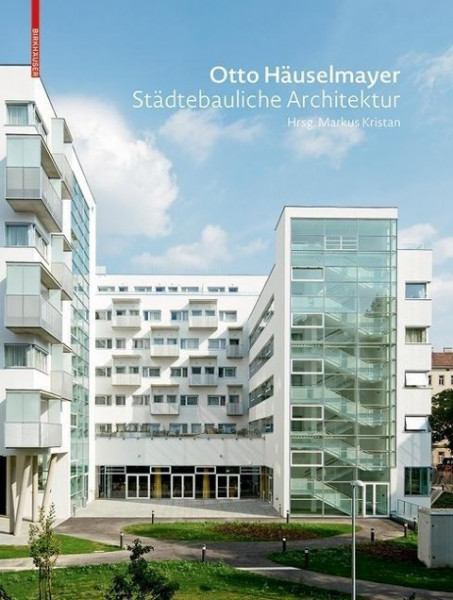 Otto Häuselmayer - städtebauliche Architektur