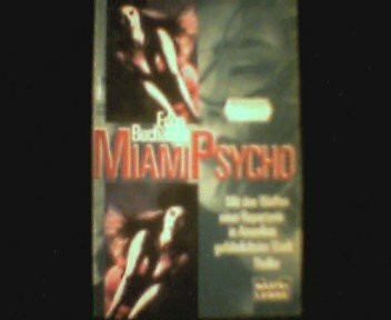 Miami Psycho (Allgemeine Reihe. Bastei Lübbe Taschenbücher)