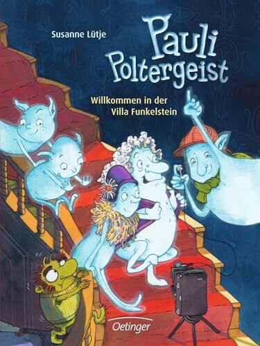 Pauli Poltergeist 1. Willkommen in der Villa Funkelstein