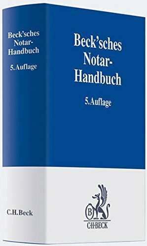 Beck'sches Notar-Handbuch