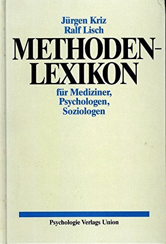 Methoden-Lexikon für Mediziner, Psychologen, Soziologen