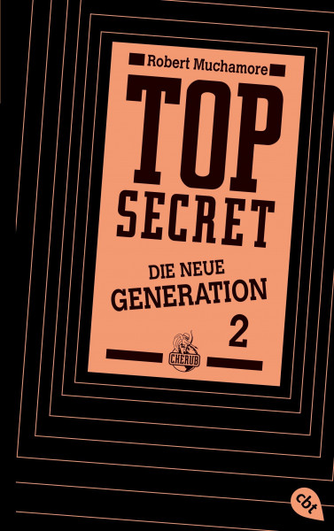 Top Secret. Die Intrige: Die neue Generation 2 (Top Secret - Die neue Generation (Serie), Band 2)