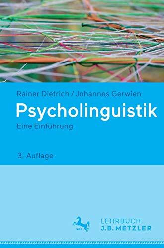 Psycholinguistik: Eine Einführung