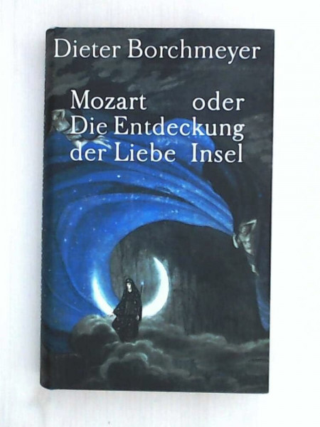 Mozart oder die Entdeckung der Liebe