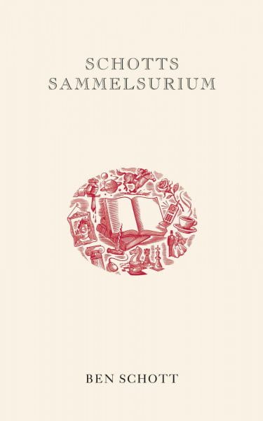 Schotts Sammelsurium: Geschenkbuchedition