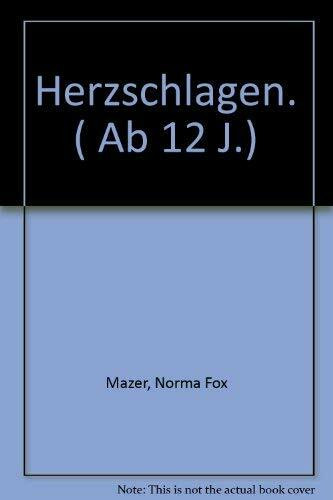 Herzschlagen. ( Ab 12 J.)