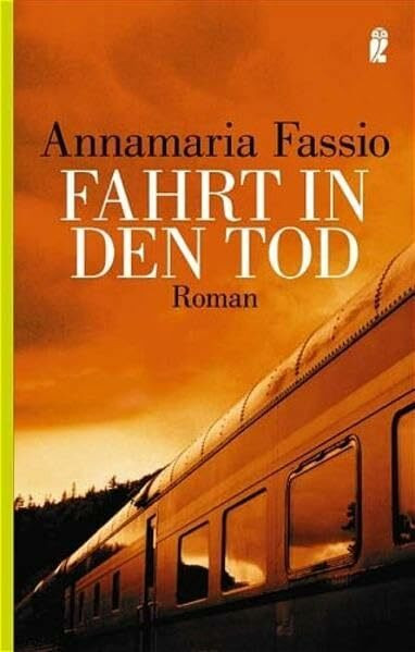 Fahrt in den Tod (Ullstein Belletristik)