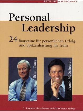 Personal Leadership. So wird Spitzenleistung möglich