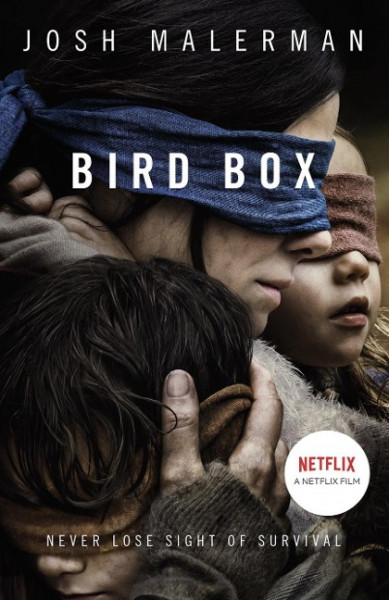 Bird Box. Film Tie-In