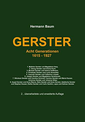Gerster: Acht Generationen 1615 -1927