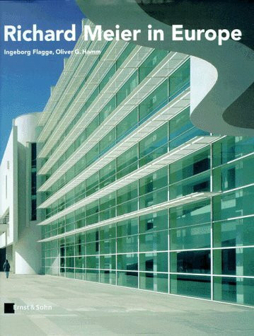 Richard Meier in Europe: Dt. /Engl.