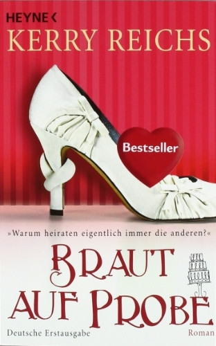 Braut auf Probe: Roman