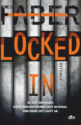 Locked in: Thriller