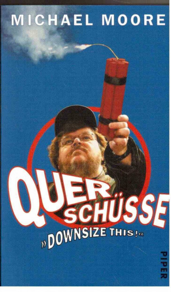 Querschüsse: Downsize this!