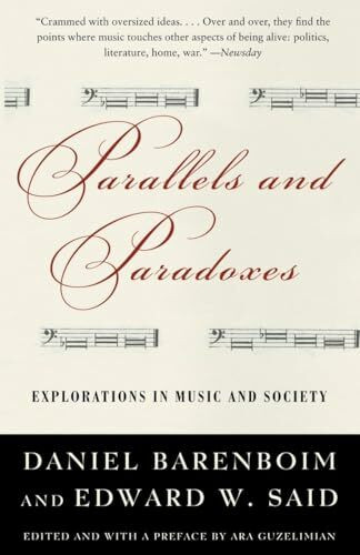 Parallels and Paradoxes: Explorations in Music and Society