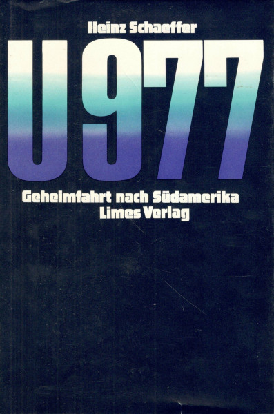 U-977: Geheimfahrt nach Südamerika