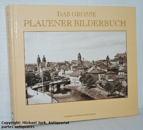 Das grosse Plauener Bilderbuch