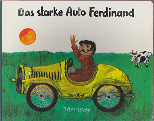 Das starke Auto Ferdinand