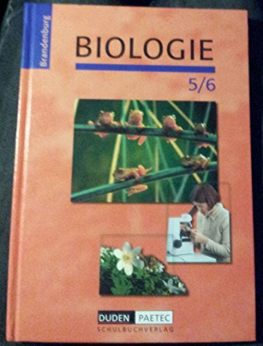 Duden Biologie - Sekundarstufe I - Brandenburg / 5./6. Schuljahr - Schülerbuch