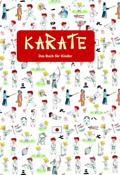KARATE - Das Buch für Kinder