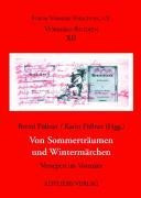 Von Sommerträumen und Wintermärchen