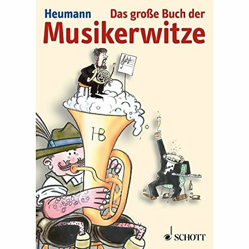 Das große Buch der Musikerwitze