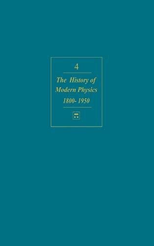 The Question of the Atom: From the Karlsruhe Congress to the First Solvay Conference 1860-1911 (History of Modern Physics and Astronomy, 4, Band 4)