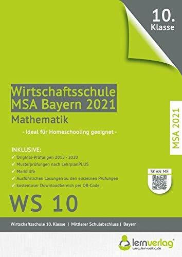 Original-Prüfungen Mathematik Wirtschaftsschule Bayern