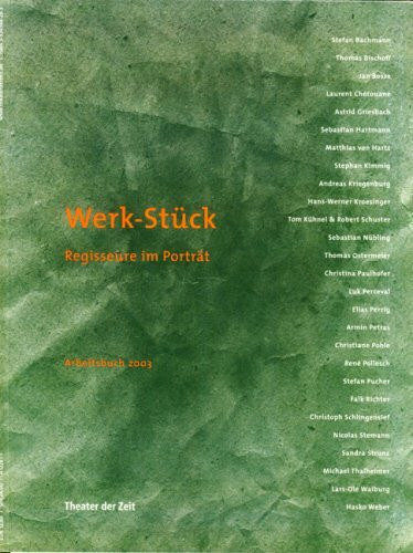 Werk-Stück: Regisseure im Porträt