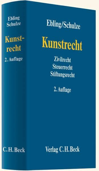 Kunstrecht: Ziovilrecht, Steuerrecht, Stiftungsrecht