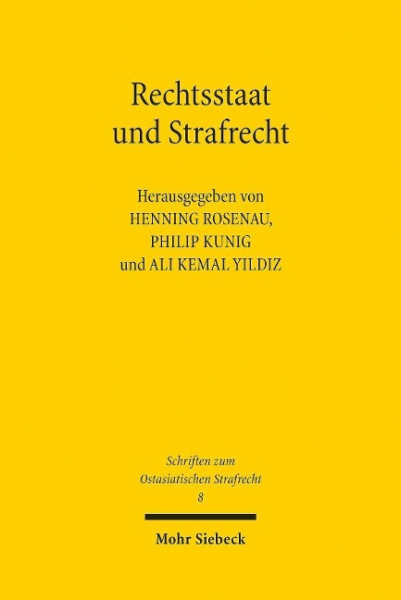 Rechtsstaat und Strafrecht