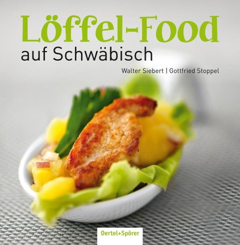 Löffel-Food auf Schwäbisch