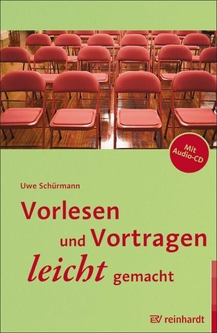 Vorlesen und Vortragen leicht gemacht Vorlesen und Vortragen leicht gemacht