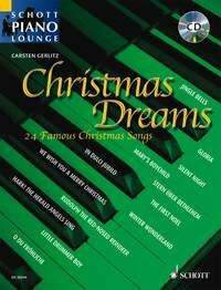 Schott piano lounge: Christmas Dreams. 24 famous Christmas songs