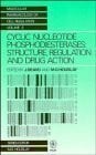 Cyclic Nucleotide Phosphodiesterases: Structure, Regulation and Drug Action (Wiley series on molecular pharmacology of cell regulation)
