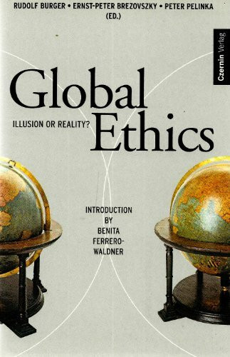 Global Ethics. Illusion or reality.