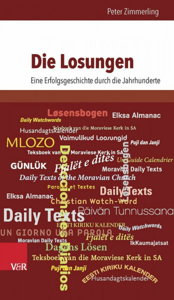 Die Losungen: Eine Erfolgsgeschichte durch die Jahrhunderte