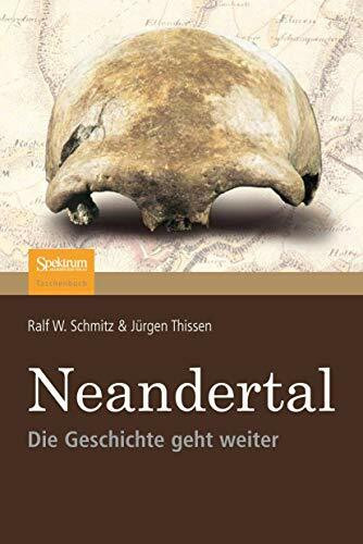 Spektrum Verlag Neandertal, Die Geschichte Geht Weiter
